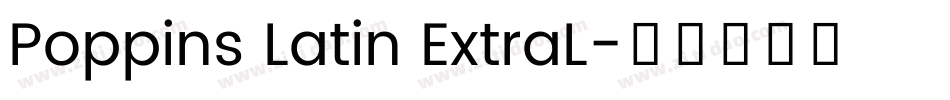 Poppins Latin ExtraL字体转换